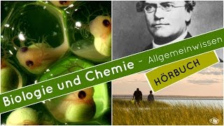 Biologie und Chemie Allgemeinwissen  Doku Hörbuch komplett [upl. by Ahsiner]