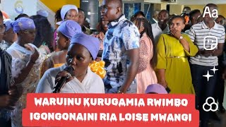 MIRRIAM WAMUTHUNGU NA AINI OTHE A KIGOCO GWAKIA MWAKI IGONGONAINI RIA LOISE MWANGI [upl. by Nappie]