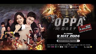 OFFICIAL TRAILER quotOPPAquot  DI PAWAGAM MULAI 9 MEI 2024 [upl. by Assiroc]