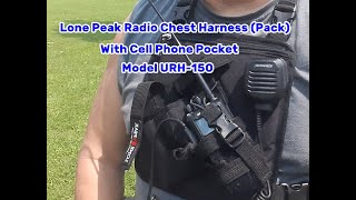 Lone Peak Radio Chest Harness Model URH150 Review amp Testing [upl. by Assile783]