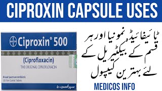 Broad spectrum antibiotics  Ciproxin 500 mg capsule uses in urdu  Ciprofloxacin 500mg capsule [upl. by Hairam]