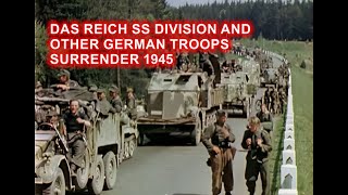 Das Reich SS division and other troops surrender 1945 COLOR HD  WWII DOCUMENTARY [upl. by Nosned11]