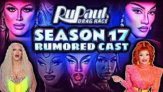 RuPauls Drag Race SEASON 17 Rumored Cast List [upl. by Bennir]