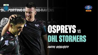 BKT URC Match Highlights  Ospreys vs DHL Stormers  28th Sept 24 [upl. by Einahteb]