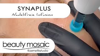 SYNAPLUS  Nadelfreie Infusion bei Beauty Mosaic [upl. by Singer269]