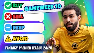 FPL GW10 TRANSFER TIPS 🔥 Buy Sell Keep Avoid Fantasy Premier League Tips 2425 [upl. by Eiaj]