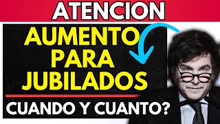 AUMENTO CUANDO Y DE CUANTO SERA para los JUBILADOS y PENSIONADOS de ANSES [upl. by Edwin]