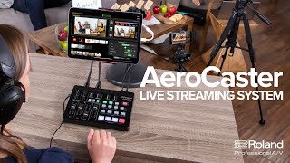 Introducing the Roland AeroCaster Livestreaming System [upl. by Sej]