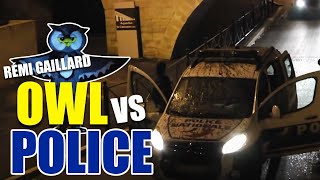 HIBOU Vs POLICE REMI GAILLARD 🦉 [upl. by Sirtaeb997]