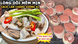 Phát Hiện Quán Cháo Lòng Dồi Mềm Mịn Chủ Quán Có Cách Làm Chẳng Giống Ai chaolong [upl. by Eentrok776]