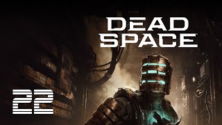 Dead Space Part 22 Communication Control [upl. by Croft120]