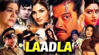 LaadlaFull MovieAnil KapoorSrideviRaveena TandonFacts and Details [upl. by Ylra]