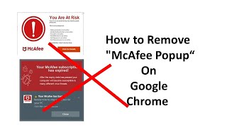 How to Remove quotMcAfee Popup“ On Google Chrome [upl. by Tracey]