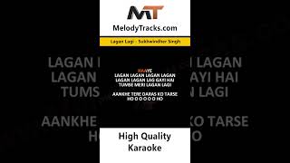 Lagan Lagi Karaoke Sukhwindher Singh laganlagi sukhwindersinghsukh hindikaraoke [upl. by Melisse]