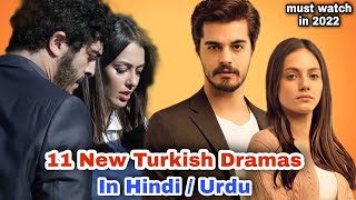 11 New Turkish Dramas in Hindiurdu  Dayan Yuregim in Hindi  Yarim kalan Asklar in Hindi Dubbed [upl. by Juline]