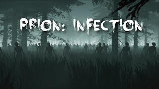 Prion Infection  Official Trailer [upl. by Yhtac378]