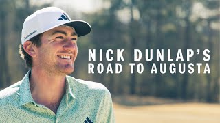 Nick Dunlap’s Historic Road to Augusta  Adidas [upl. by Loree]