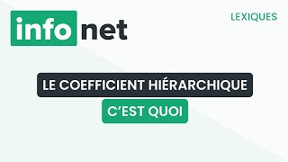 Le coefficient hiérarchique cest quoi  définition aide lexique tuto explication [upl. by Aivila]