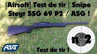 Airsoft Test de tir n°2  Sniper Steyr SSG 69 P2  ASG [upl. by Nnodnarb]