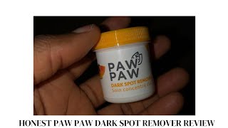 Honest Paw Paw Dark Spot Remover Face Cream Review [upl. by Daryle]