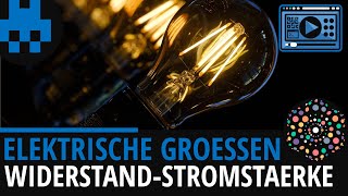 Elektrische Größen Widerstand und Stromstärke │Physik Lernvideo Learning Level Up [upl. by Ly]