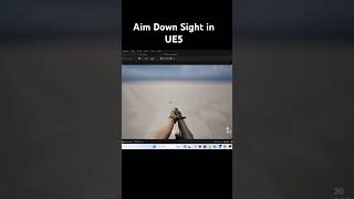 Mastering Aim Down Sight in Unreal Engine ue5 aim [upl. by Joana702]