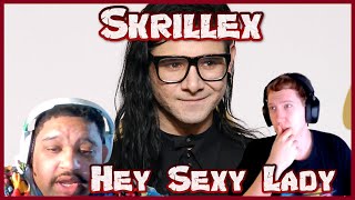 SkrillexHey Sexy Lady First Time Reaction wNovey909 [upl. by Rosemari757]