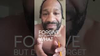 Forgive But Never Forget forgive forgiveness forget factsoverfeelings fitover40 pennsylvania [upl. by Otreblif80]