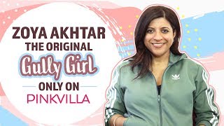 Zoya Akhtar in a tellall on her Gully Boy journey  Pinkvilla [upl. by Cassondra]