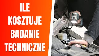 Ile kosztuje badanie techniczne pojazdu Ile kosztuje przegląd samochodu ciężarówki motoru [upl. by Thoma]