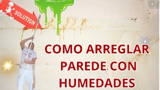 COMO quitar humedad en Paredes [upl. by Aisereht]