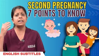 7 Things to Know about Second Pregnancy  இரண்டாவது கர்ப்பம் தரிக்க எப்படி திட்டமிடுவது [upl. by Amaris]