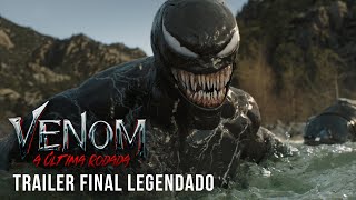 Venom A Última Rodada  Trailer Final Legendado [upl. by Silber382]