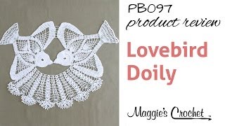 Lovebird Doily Crochet Pattern Product Review PB097 [upl. by Aken]