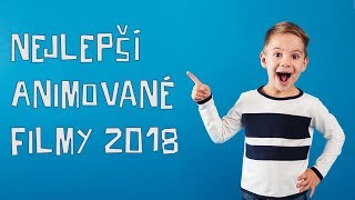 Animované filmy 2018 nejlepší animované pohádky pro děti online CZ [upl. by Sergei]