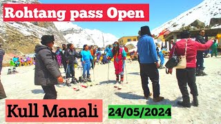 Rohtang pass finally Open in Manali 24 May 2024 Rohtang pass latest update 24052024 [upl. by Nadirehs911]