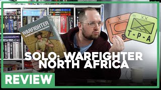 Solo Review  Warfigher WWII North Africa  DVG  The Players Aid [upl. by Atsirhcal]