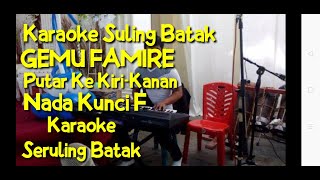 Karaoke MaumereGemu famire versi gondang seruling batak  Kunci F  Gemu fa mire seruling batak [upl. by Attenyt610]