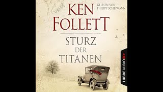 Sturz der Titanen Hörbuch Kostenlos Ken Follett [upl. by Collum]