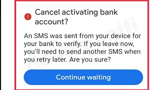 Gpay Fix Cancel activating bank account  An SMS was sent from device Problem solve in Google Pay [upl. by Dinnie379]