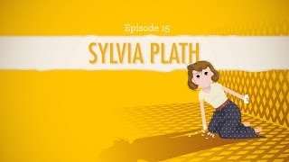 The Poetry of Sylvia Plath Crash Course Literature 216 [upl. by Hasty349]