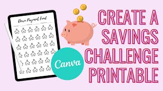 How To Create A Savings Challenge Printable In Canva  Etsy Digital Download Ideas [upl. by Eive107]