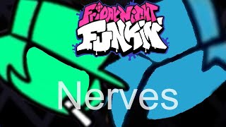 FNF  Nerves Garcello Mod [upl. by Acebber]