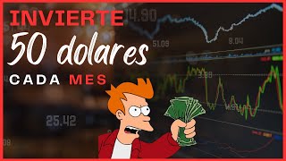 En que invertir 50 dólares mensuales  como invertir poquita plata  inversiones con montos bajos [upl. by Felipe683]