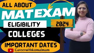 MAT Exam 2024EligibilityCollegesImportant DatesCareerwithkomalmam [upl. by Assi]