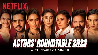 The Film Actors Roundtable 2023 with Rajeev Masand Kareena KapoorJaideepAhlawat Sidharthamp More [upl. by Maddy]