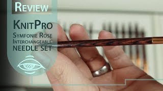 REVIEW  KnitPro Symfonie Rose interchangeable needle set [upl. by Dorolisa741]