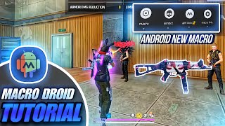 Macro Droid New Android Macro💀〽️ Tutorial  Android Best Headshot Macro Script📂 Macrodroid Headshot [upl. by Semyaj]