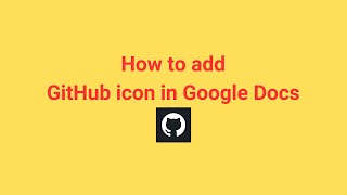 How to add GitHub icon in Google Docs [upl. by Sihon]