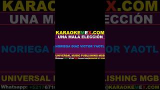 karaoke calibre 50  una mala eleccion karaokemex [upl. by Pontone]